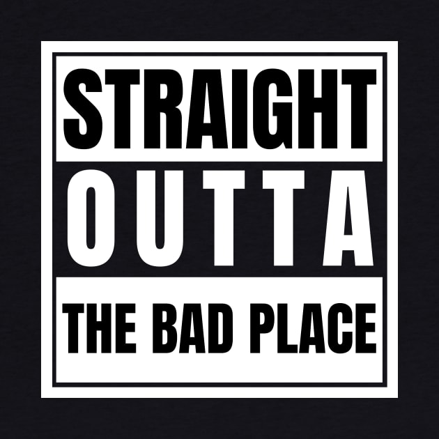 Straight Outta The Bad Place by nathalieaynie